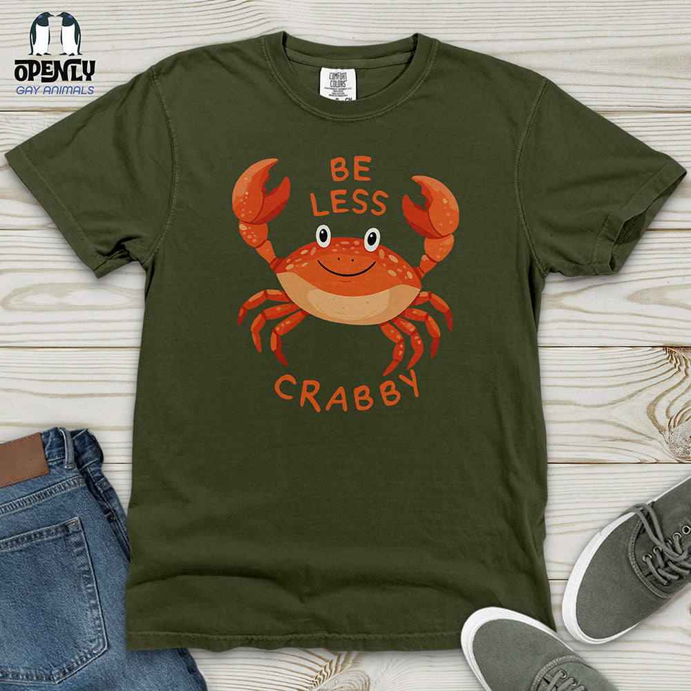 Be Less Crabby Heavy Cotton Comfort Colors Tee