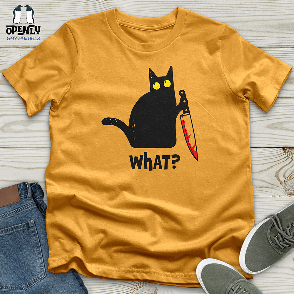 What? Unisex t-shirt