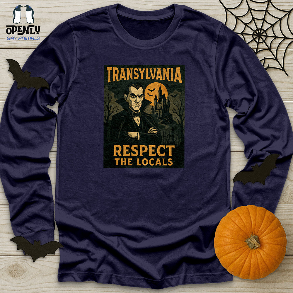 Transylvania Respect the Locals Unisex Long Sleeve Tee