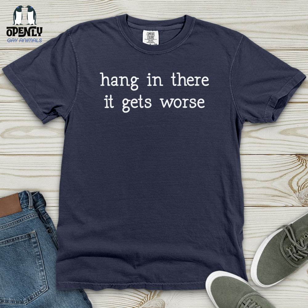 Hang In There 02 Heavy Cotton Comfort Colors Tee