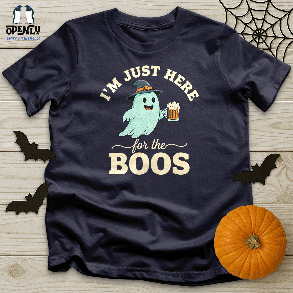 I'm Just Here For The Boos Unisex T-Shirt