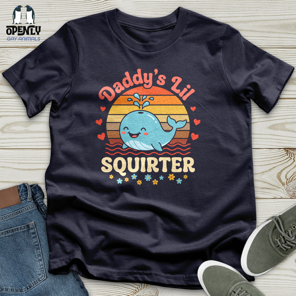 Daddy's Lil Squirter Unisex T-Shirt