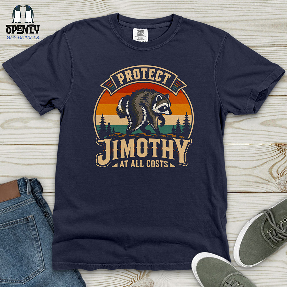 Protect Jimothy at All Costs Heavy Cotton Comfort Colors Tee