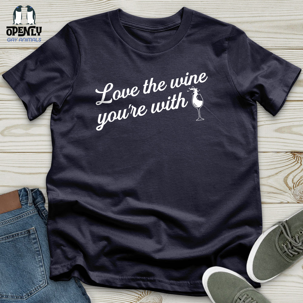 Love The Wine Unisex T-Shirt