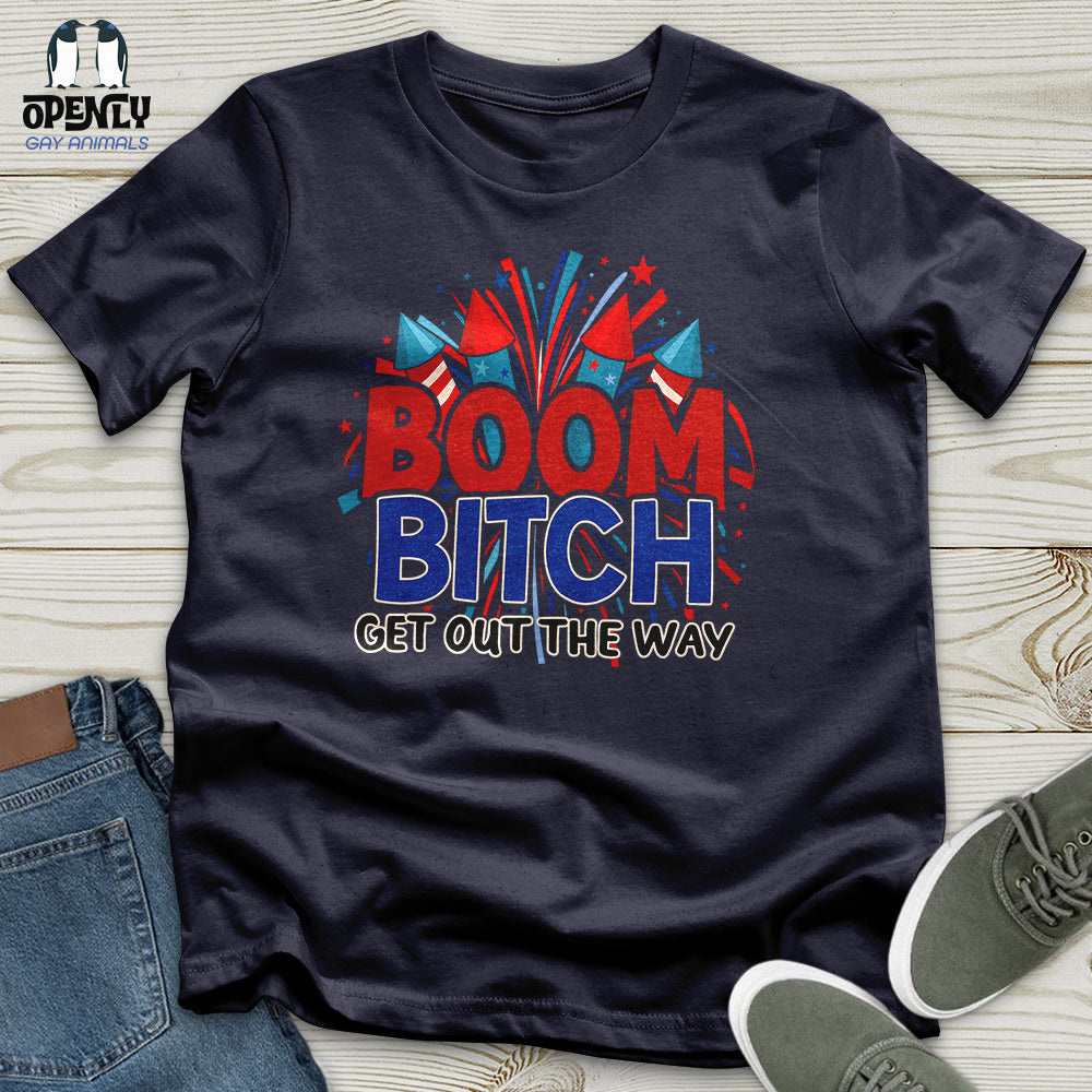 Boom Bitch Unisex T-Shirt