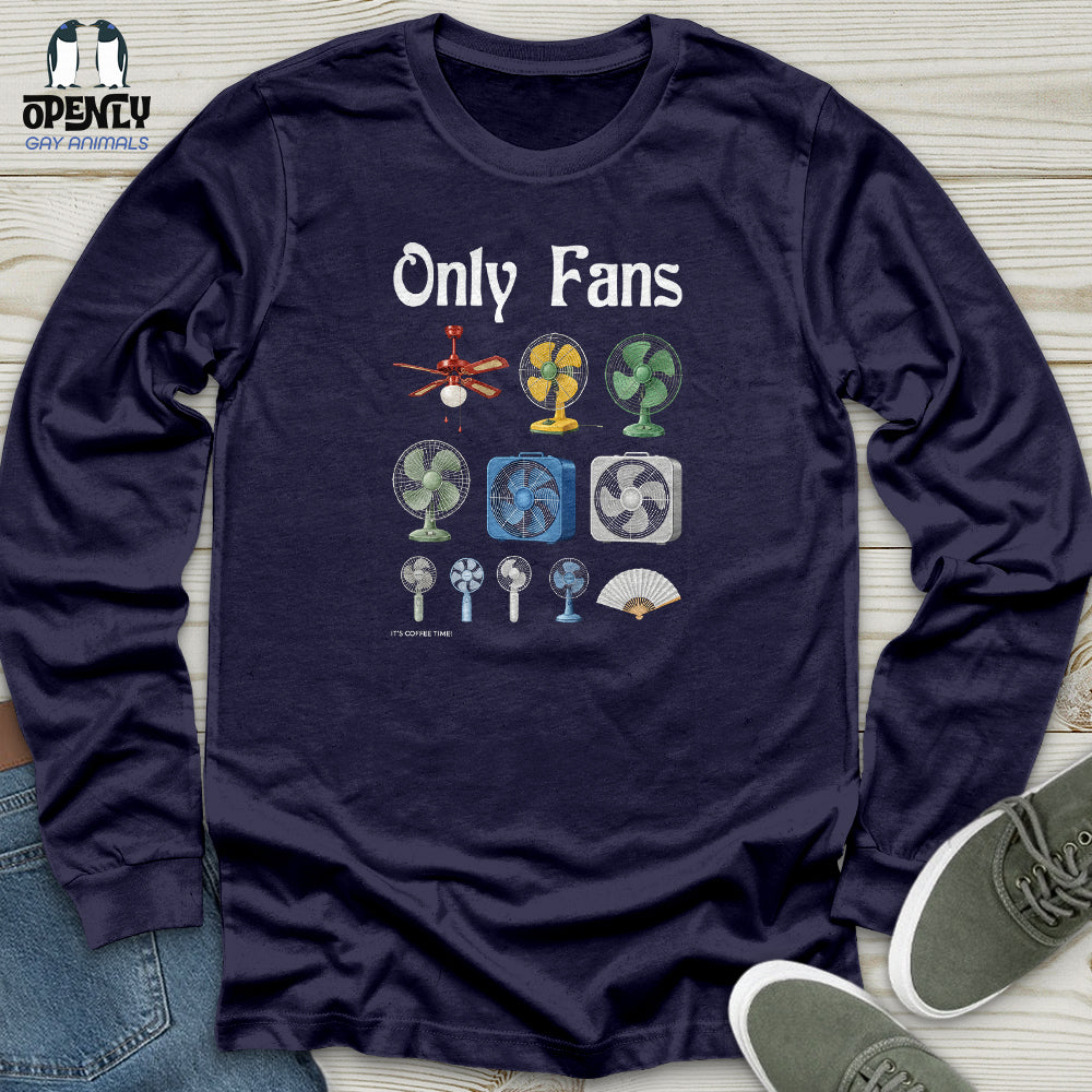 Only Fans It’s Coffee Time! Unisex Long Sleeve Tee