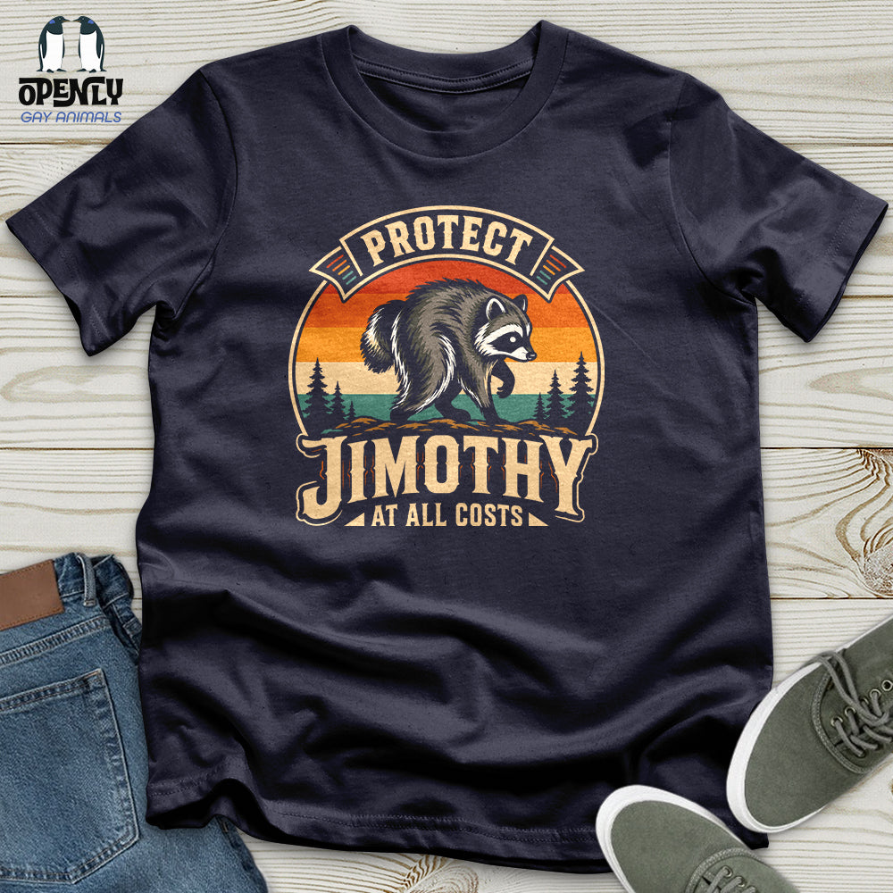 Protect Jimothy at All Costs Unisex T-Shirt