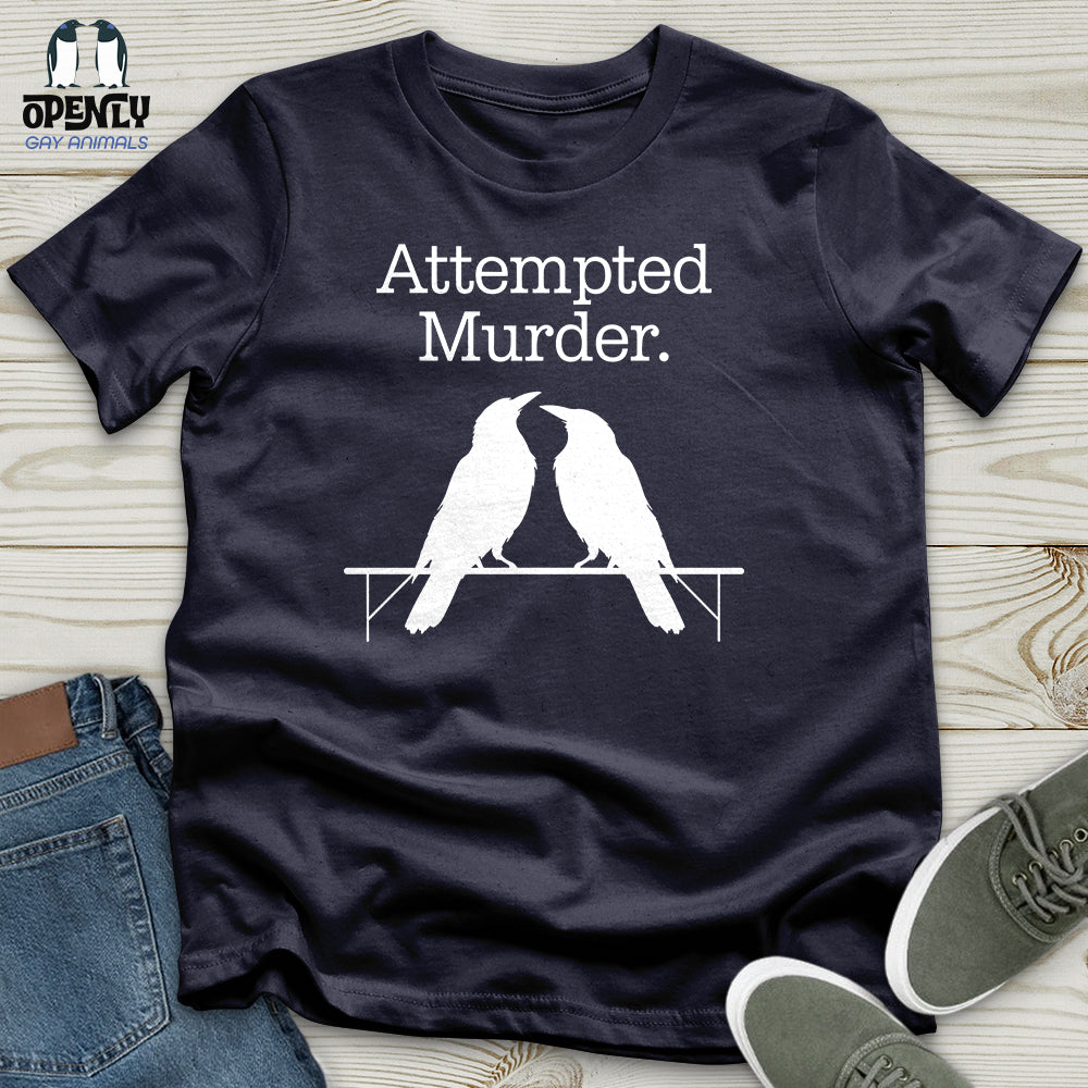 Attempted Murder Unisex T-Shirt