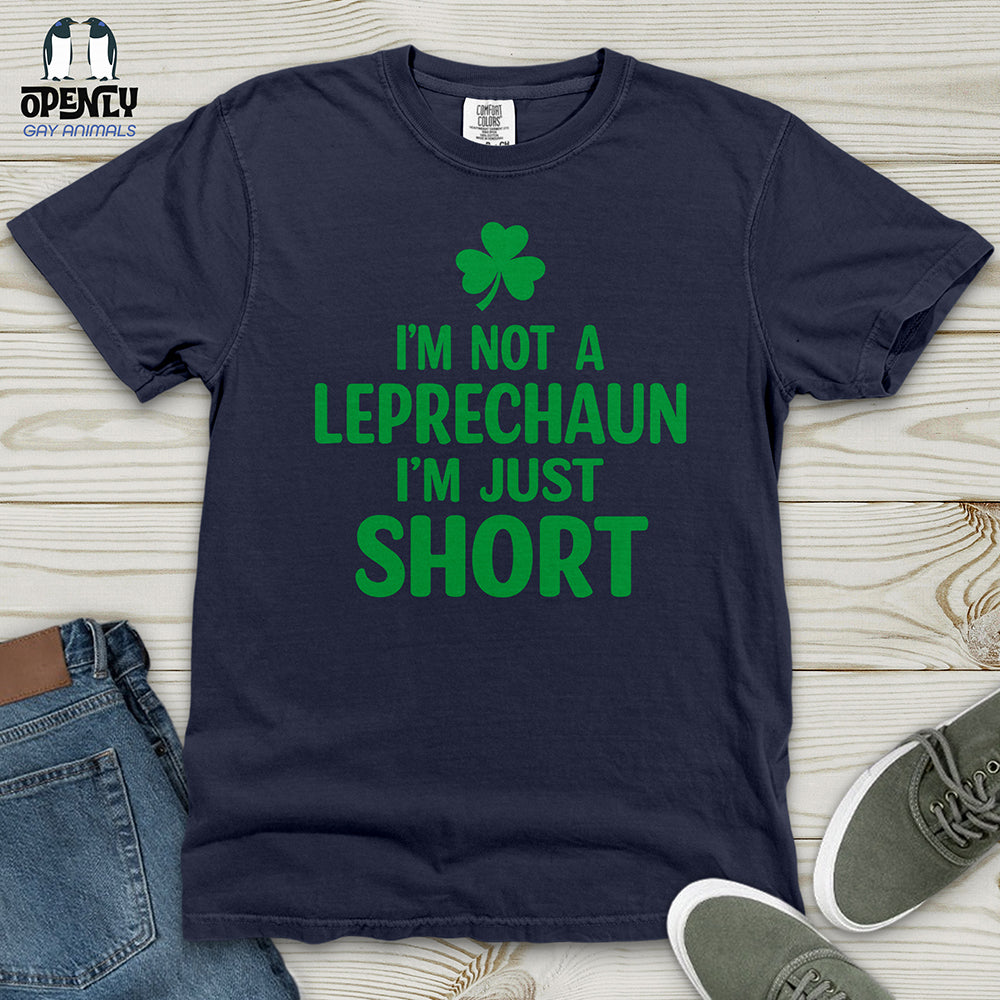 I'm Not a Leprechaun I'm Just Short Heavy Cotton Comfort Colors Tee