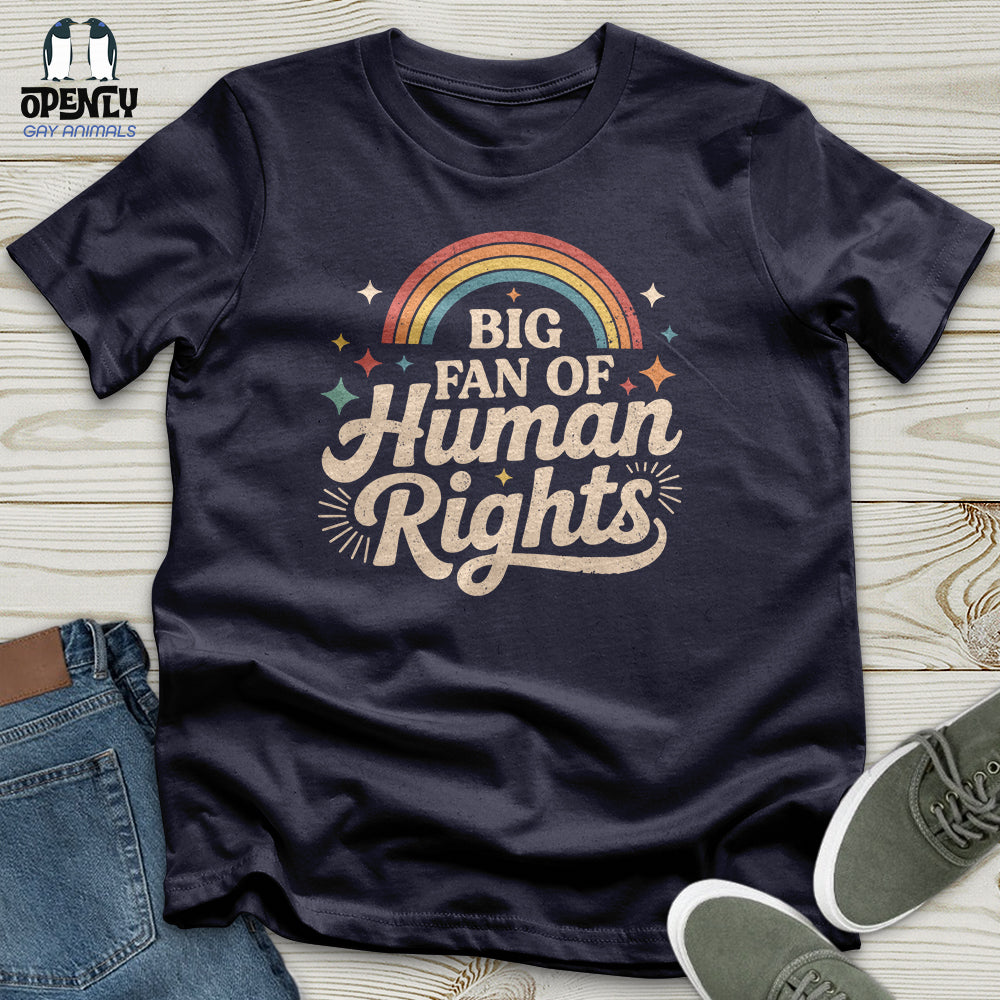 Big Fan Of Human Right 03 Unisex T-Shirt