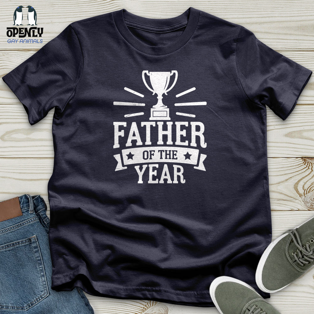 Father of the Year Unisex T-Shirt