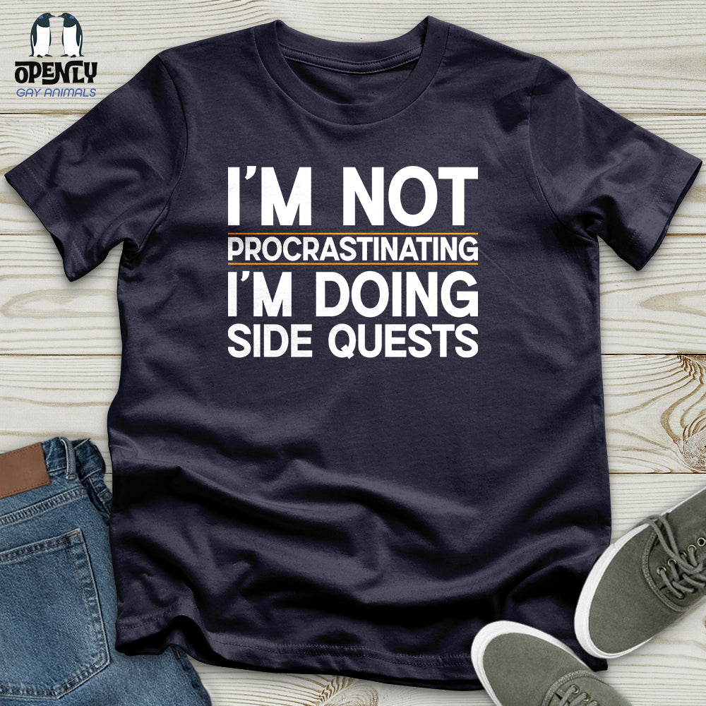 I’m Not Procrastinating I’m Doing Side Quests Unisex T-Shirt