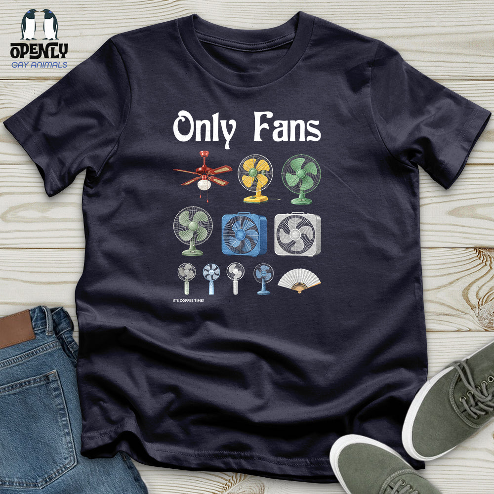 Only Fans It’s Coffee Time! Unisex T-Shirt