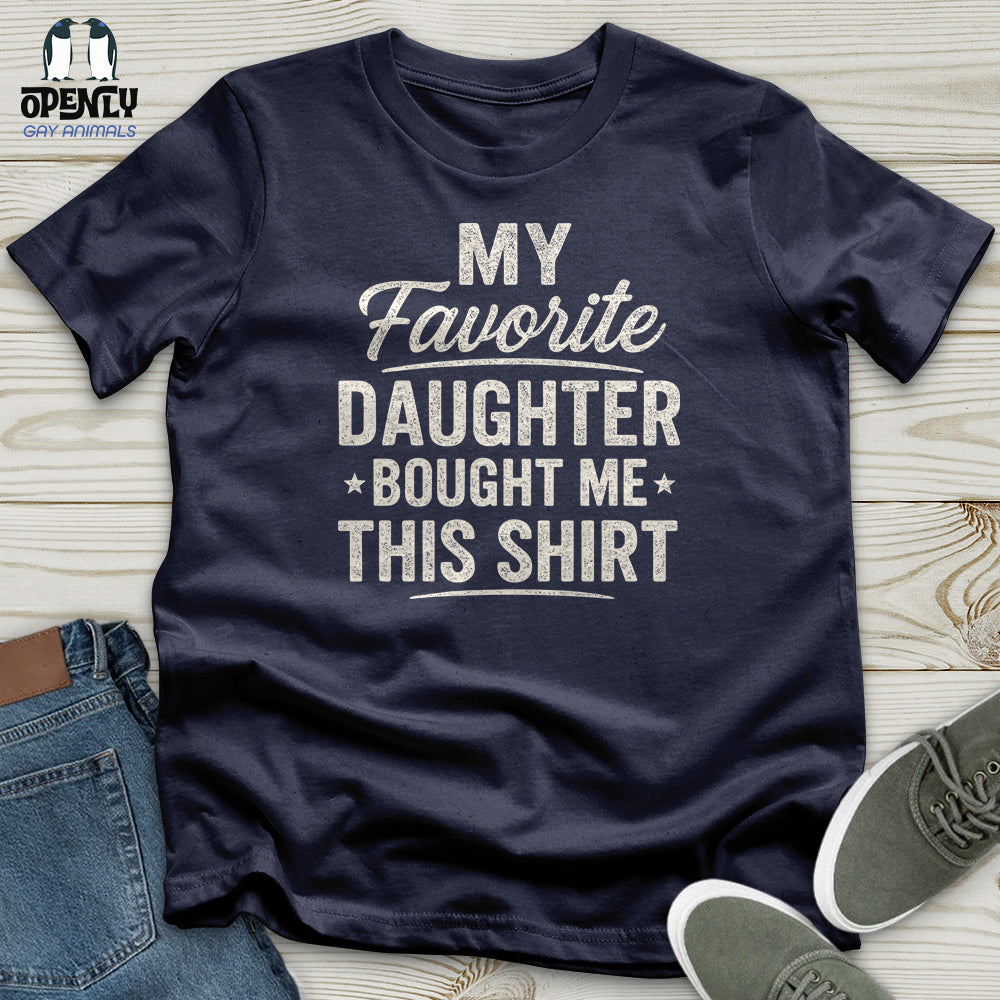 My Favorite Daughter Bought Me This Shirt Softstyle Tee