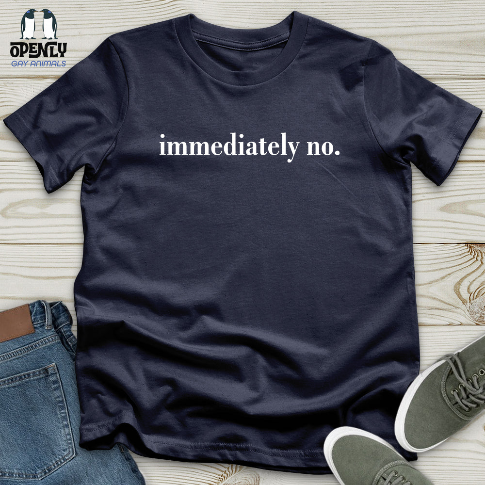 Immediately No Softstyle Tee