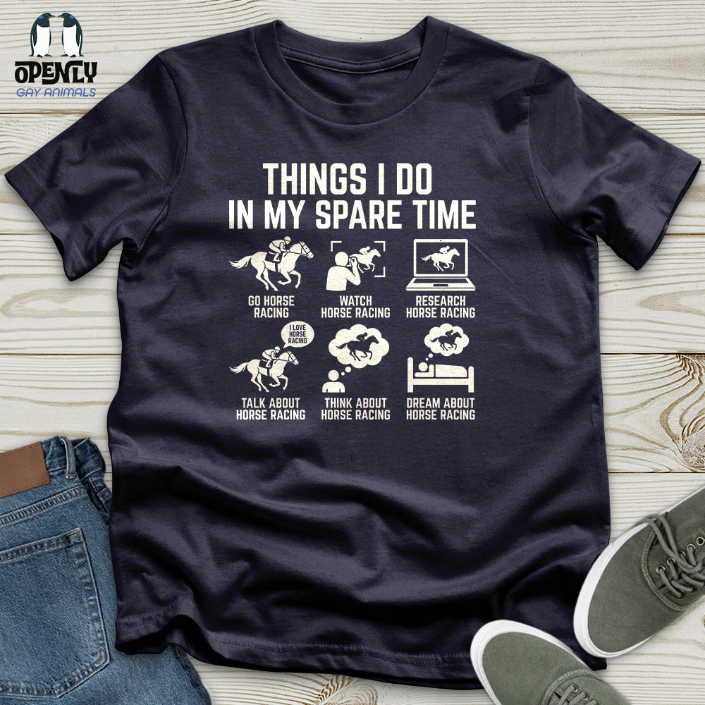 Things I Do In My Spare Time Unisex T-Shirt