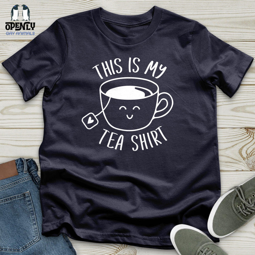 This is my Tea-Shirt Unisex T-Shirt