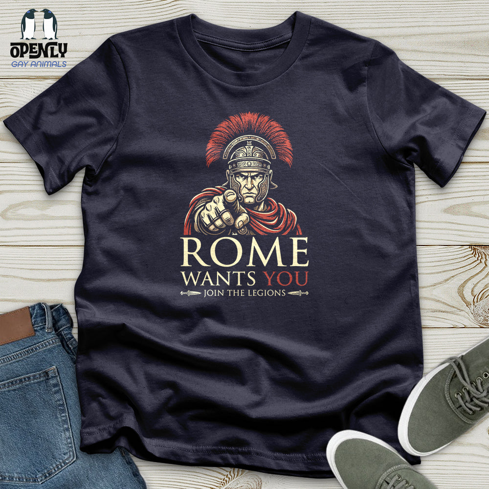 Rome Want You Unisex T-Shirt