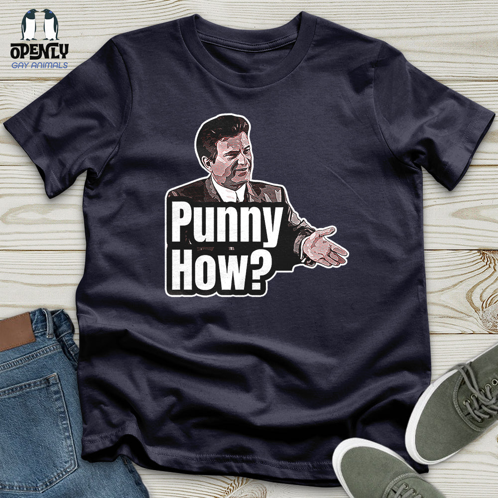 Punny How Unisex T-Shirt