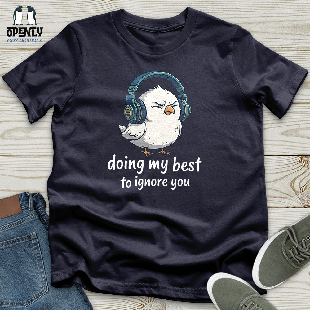 Doing My Best Unisex T-Shirt