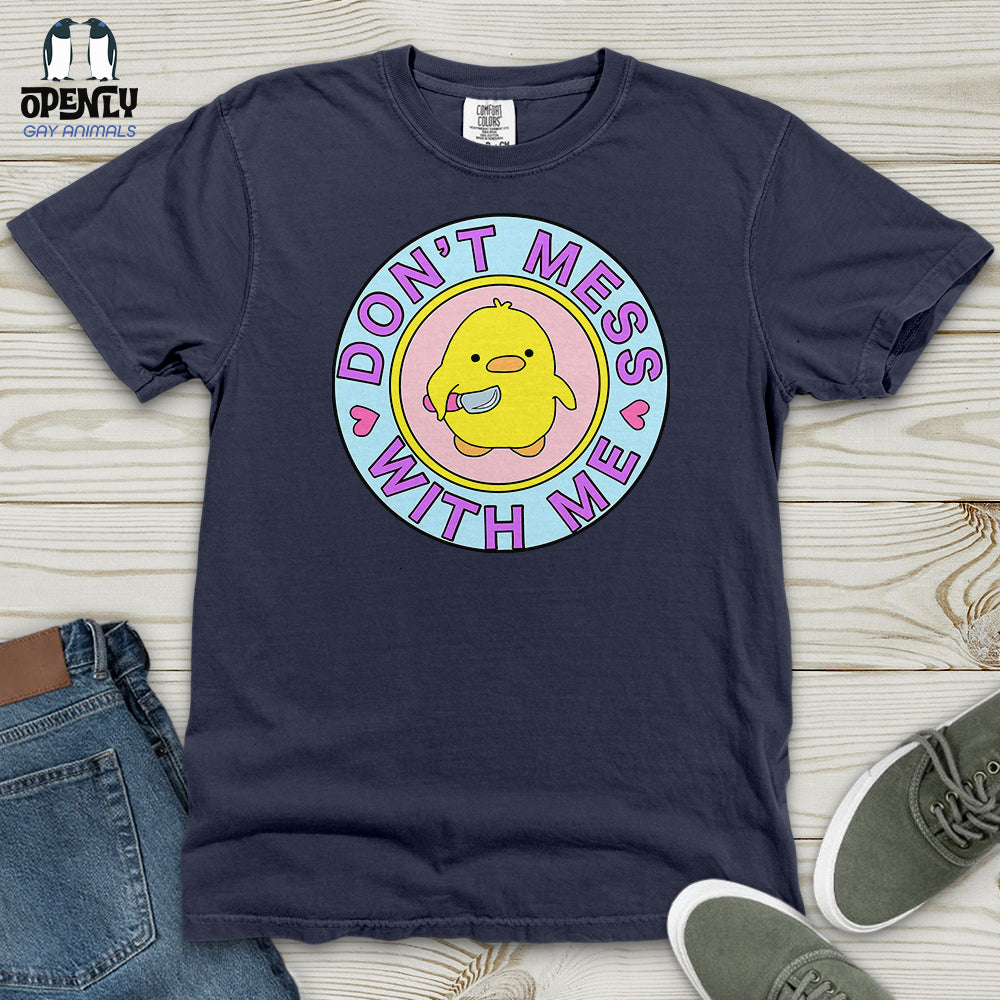 Don't Mess With Me Heavy Cotton Comfort Colors Tee