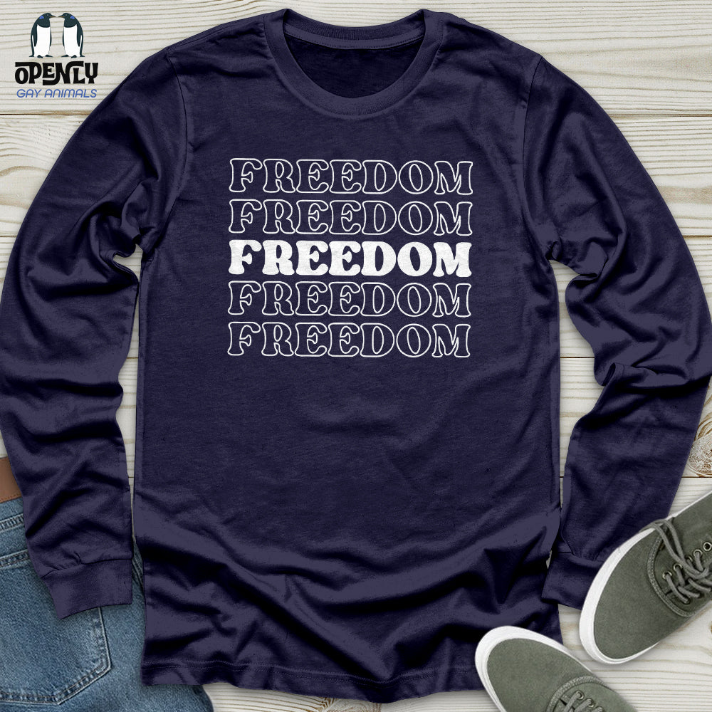 Freedom Unisex Long Sleeve Tee