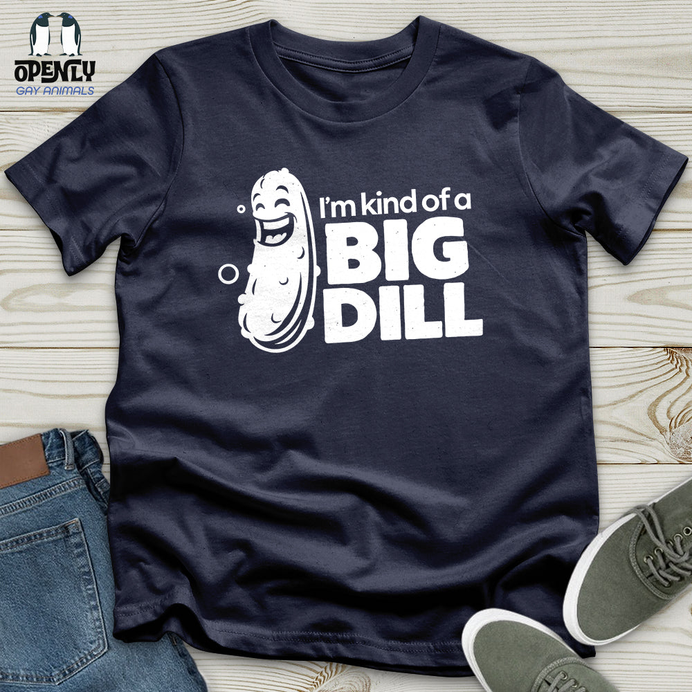 I'm Kind of a Big Dill Softstyle Tee