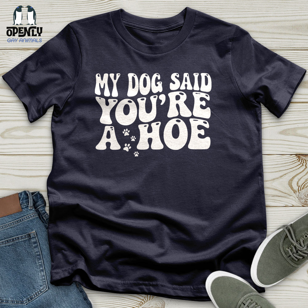 My Dog Unisex T-Shirt