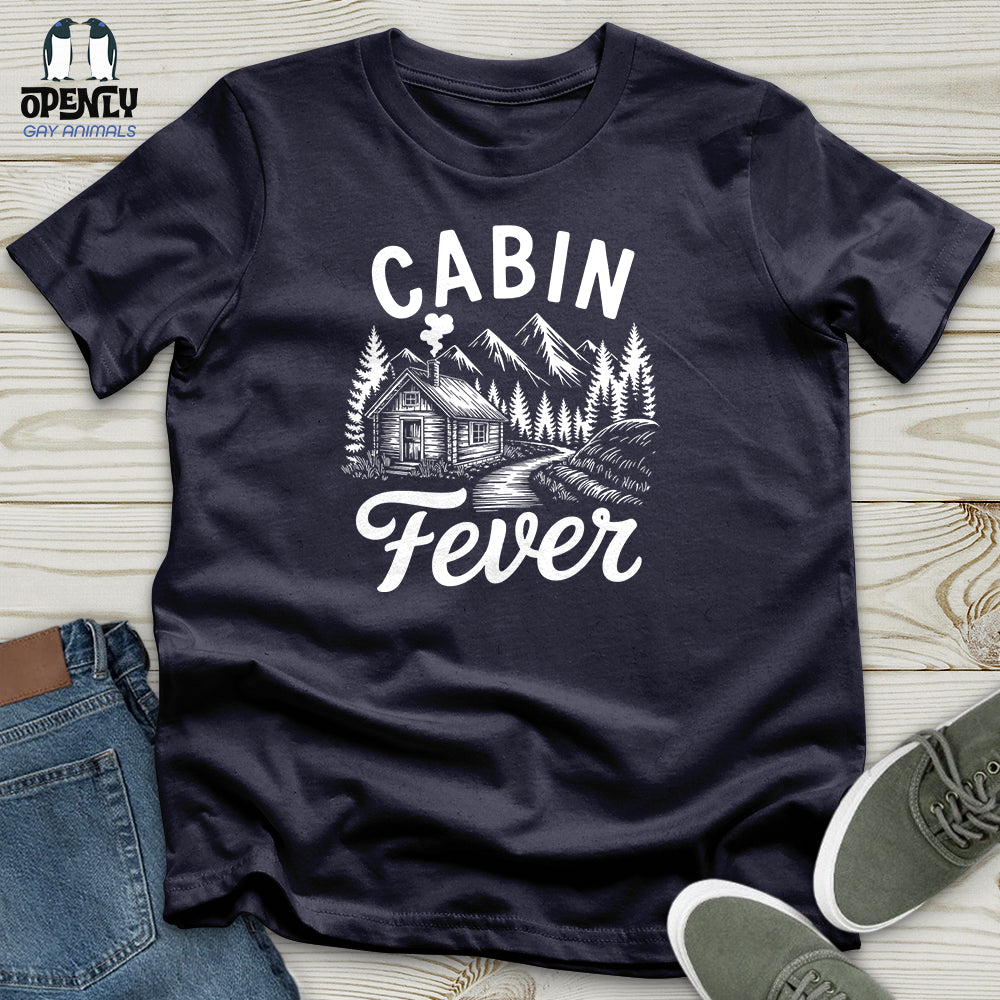 Cabin Fever Unisex T-Shirt