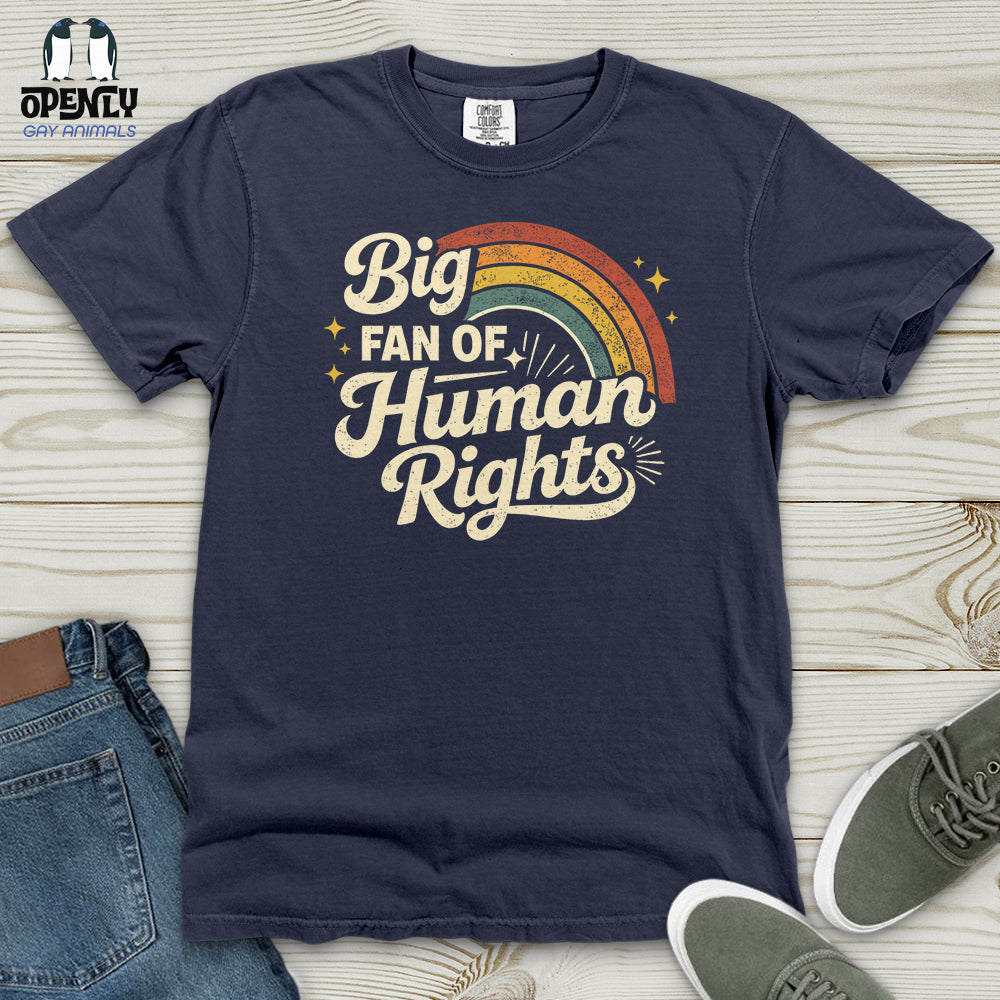 Big Fan Of Human Rights 02 Heavy Cotton Comfort Colors Tee