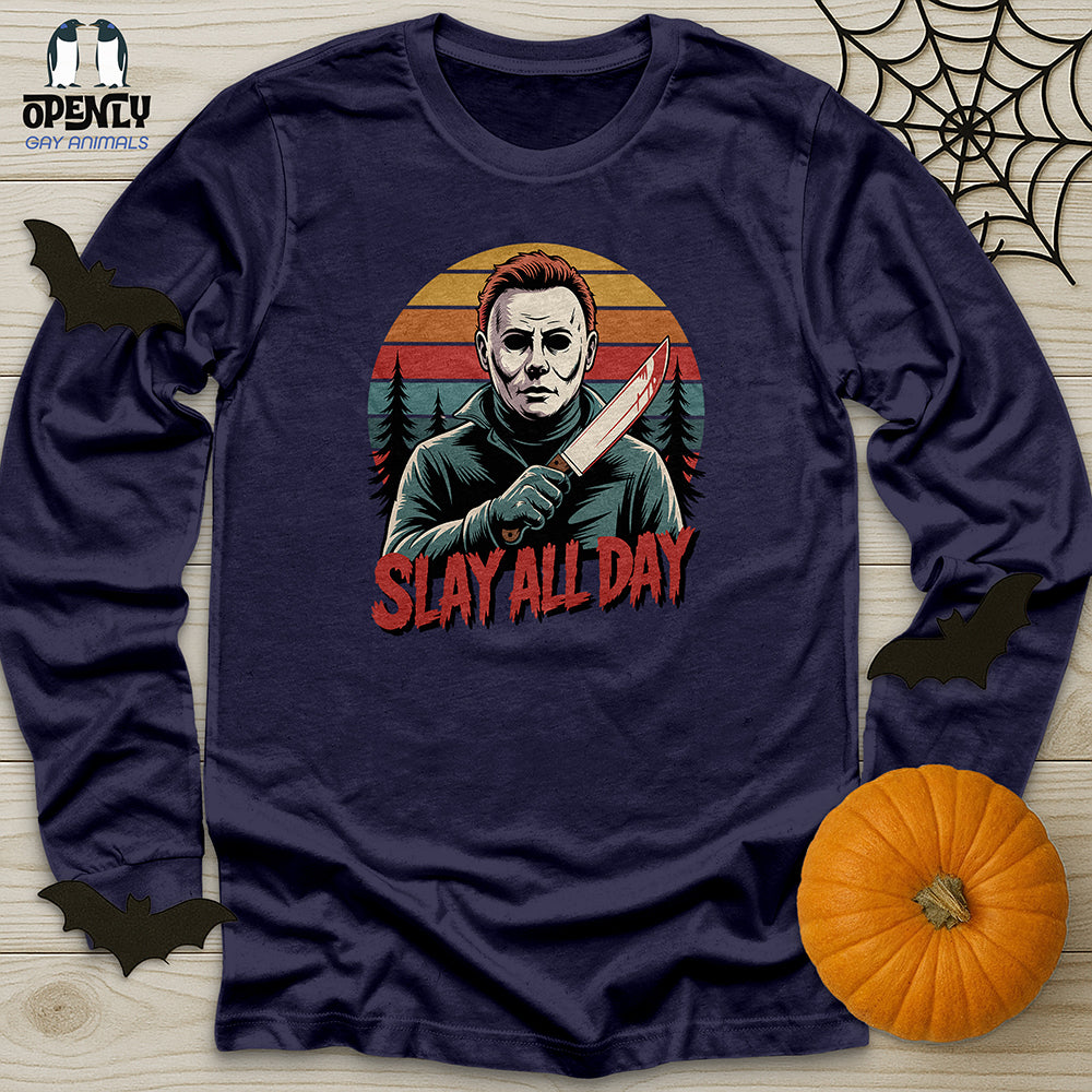 Slay All Day Unisex Long Sleeve Tee