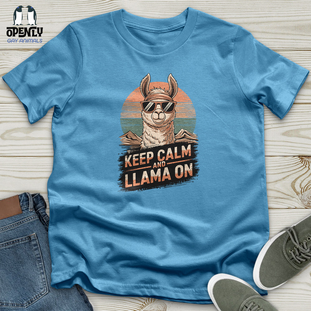 Keep Calm and Llama On Unisex T-Shirt