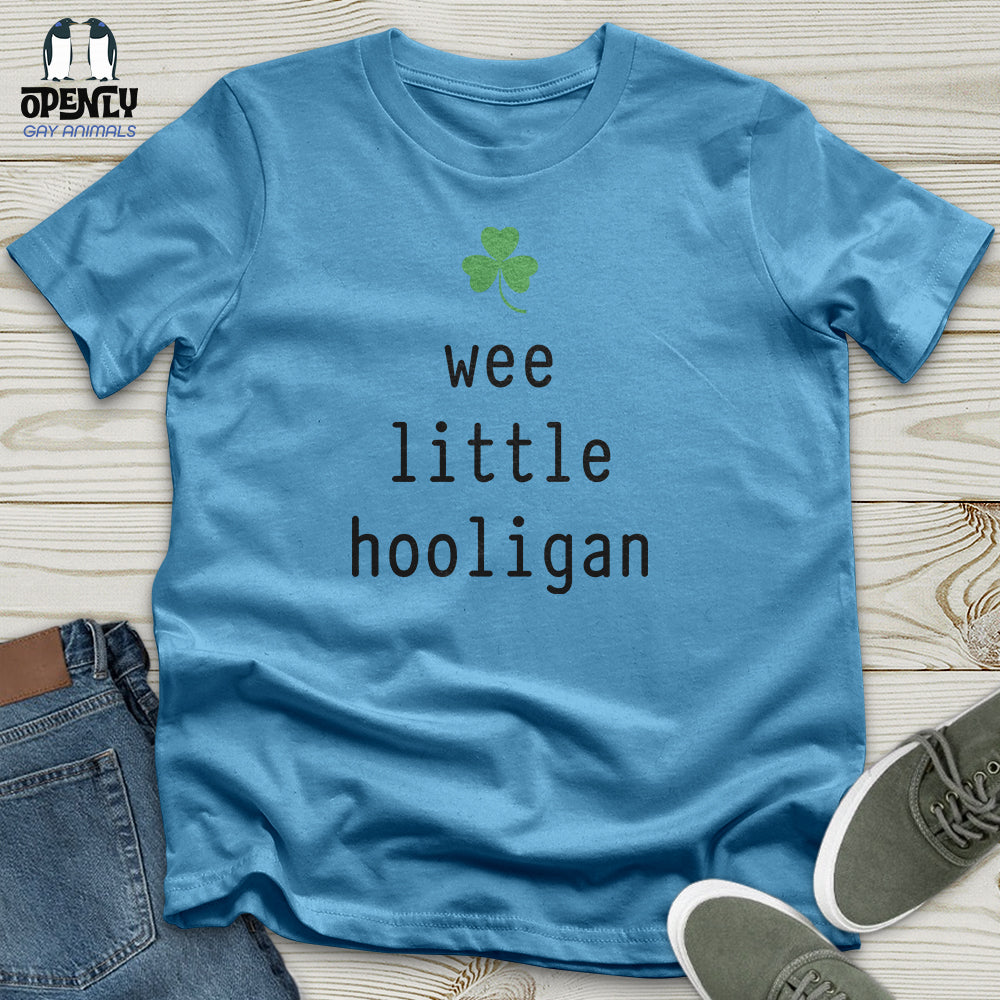Wee Little Hooligan Unisex T-Shirt