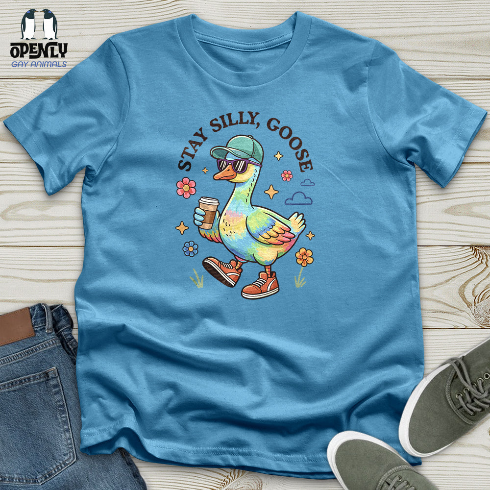 Stay Silly Goose Unisex T-Shirt