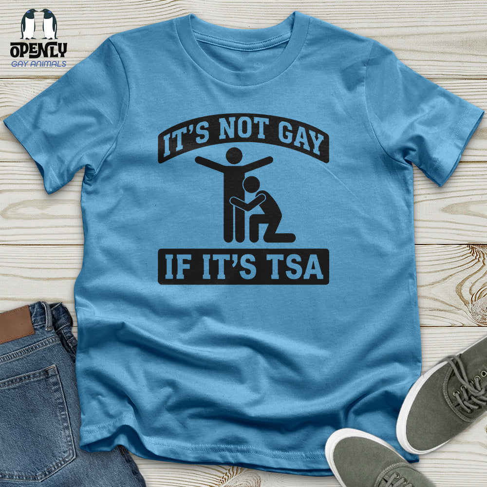 It's Not Gay Unisex T-Shirt