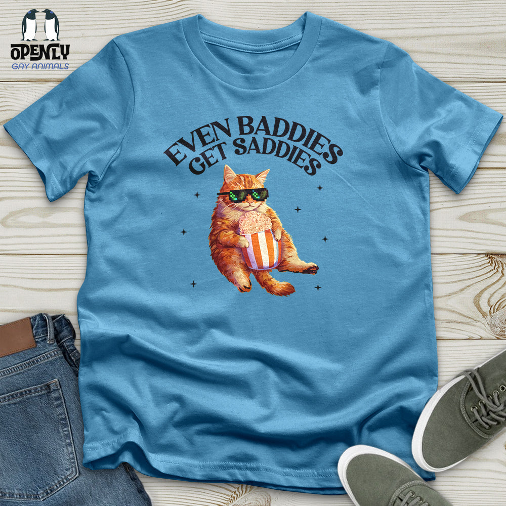 Even Baddies Unisex T-Shirt