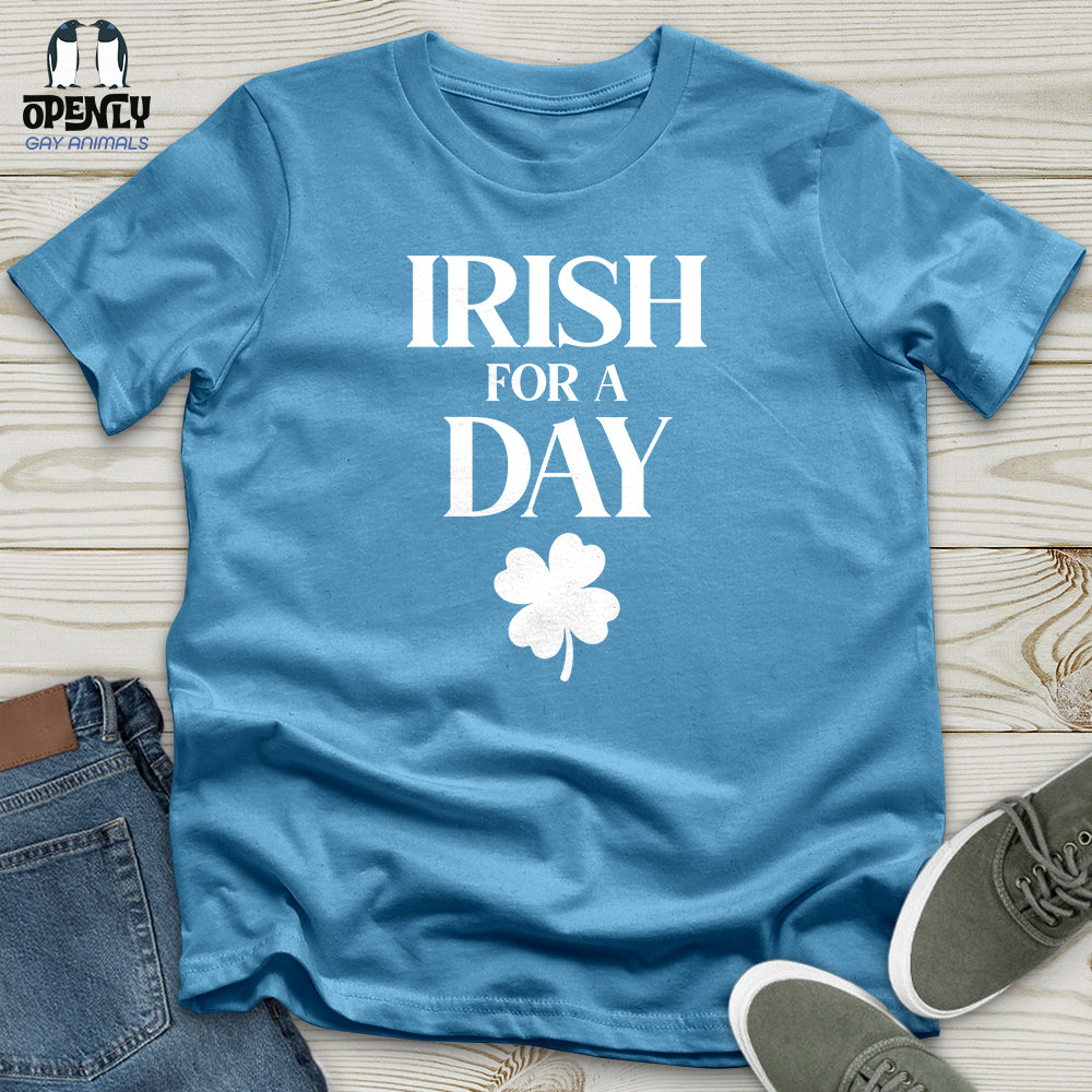 Irish For A Day Unisex t-shirt