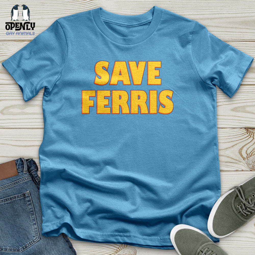 Save Ferris Unisex T-Shirt
