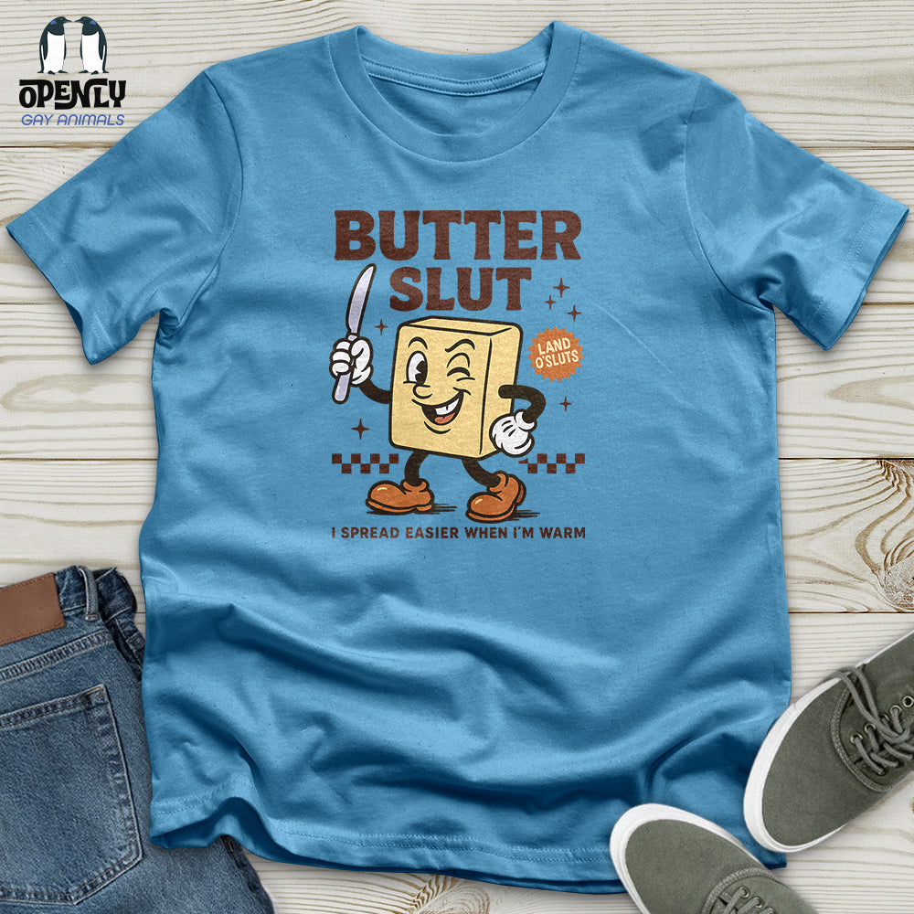 Butter Slut Unisex T-Shirt