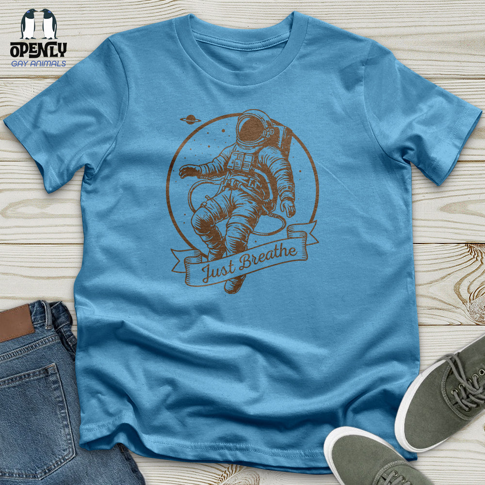 Just Breathe Unisex T-Shirt