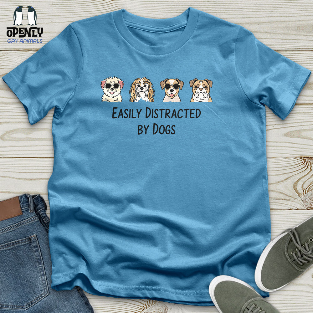 Men's Easily Distracted by Dogs Unisex T-Shirt