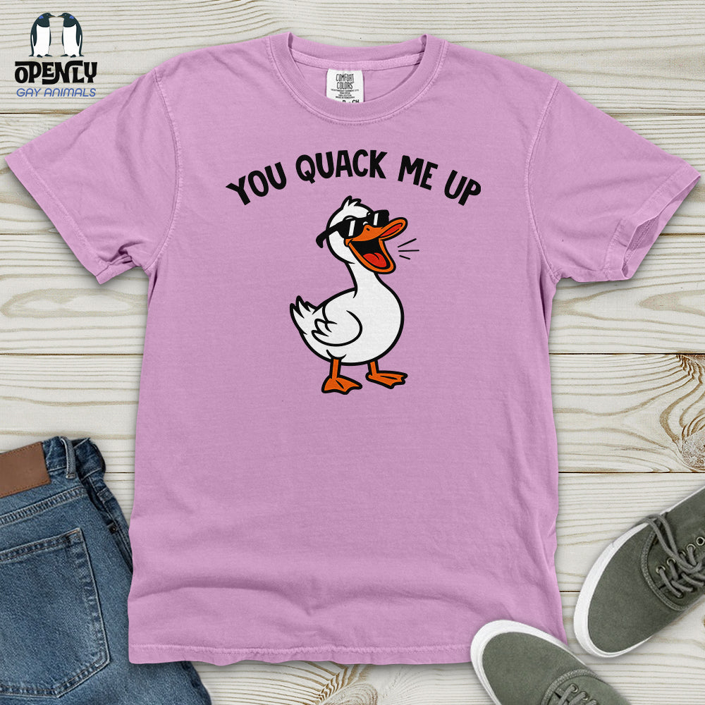 You Quack Me Up Heavy Cotton Comfort Colors Tee