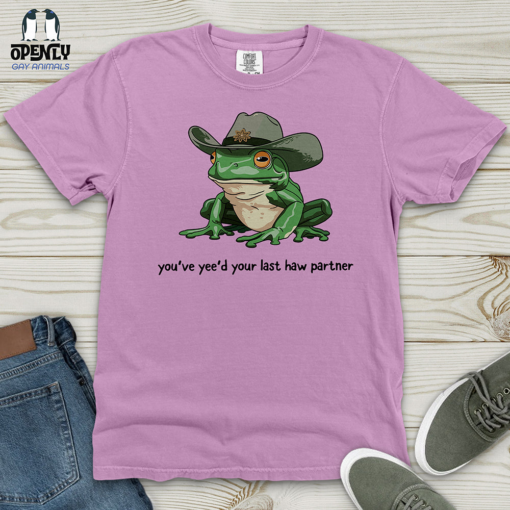 You Just Yee'd Your Last Haw Heavy Cotton Comfort Colors Tee