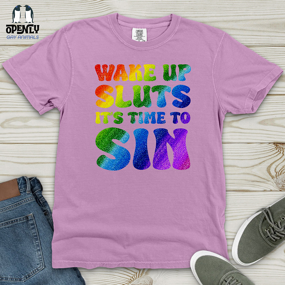 Wake Up Sluts 02 Heavy Cotton Comfort Colors Tee