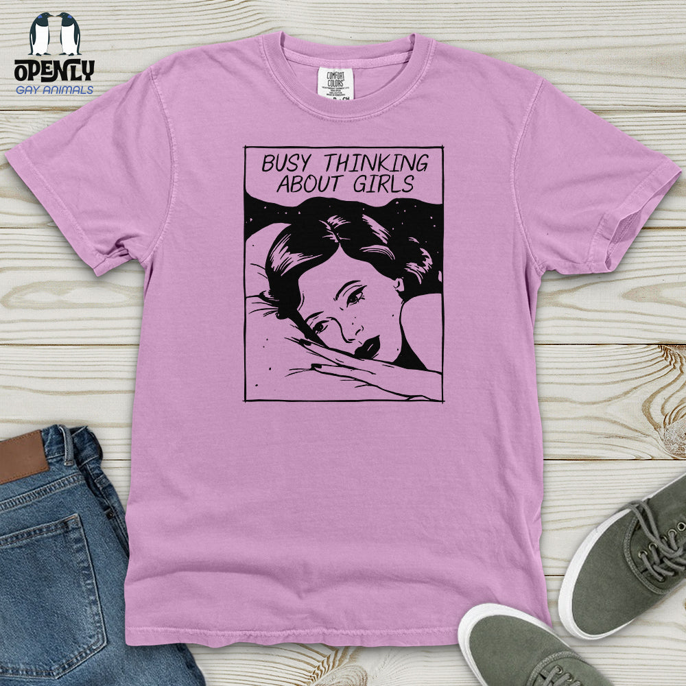 Busy Thinking About Girls Heavy Cotton Comfort Colors Tee