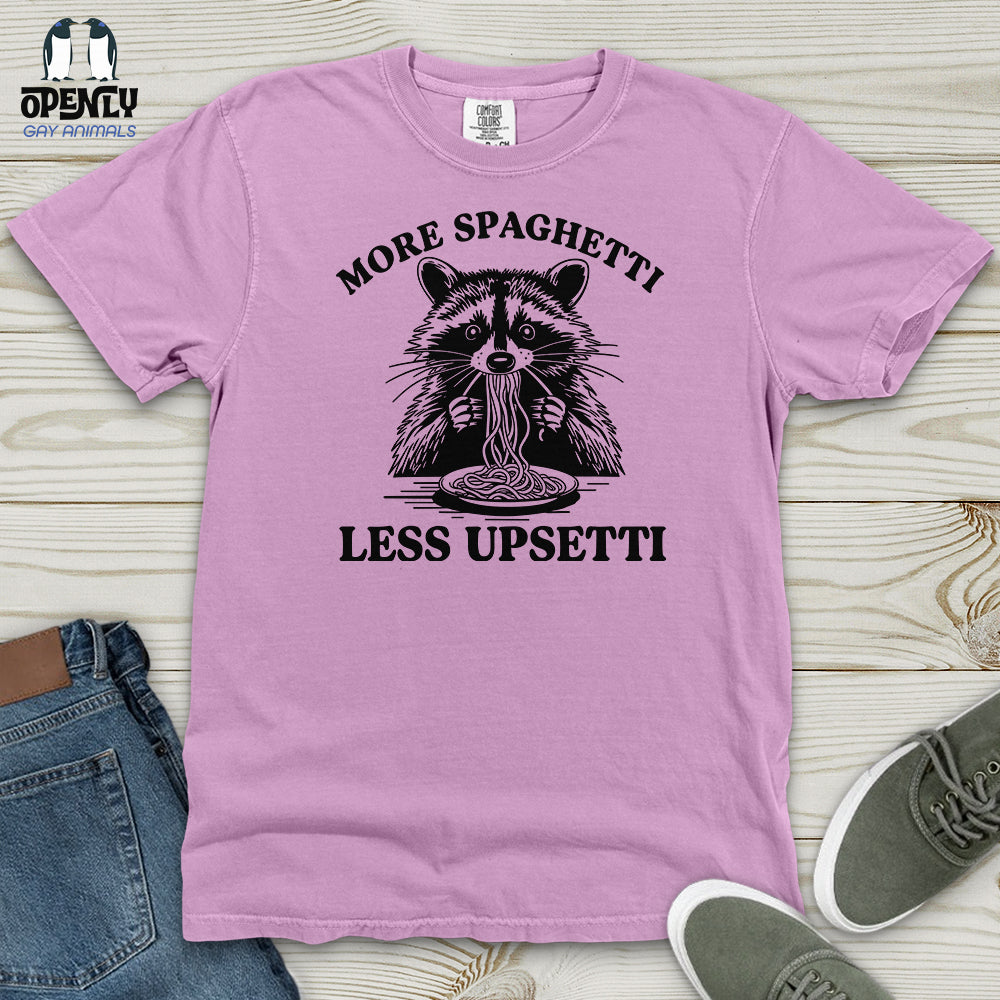 More Spaghetti Less Upsetti 2 Heavy Cotton Comfort Colors Tee