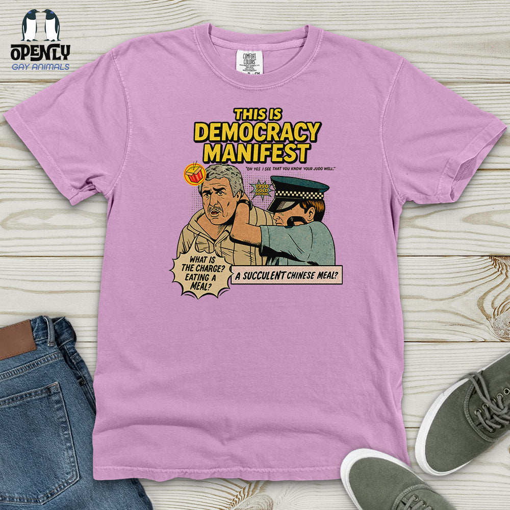This Is Democracy Manifest Heavy Cotton Comfort Colors Tee