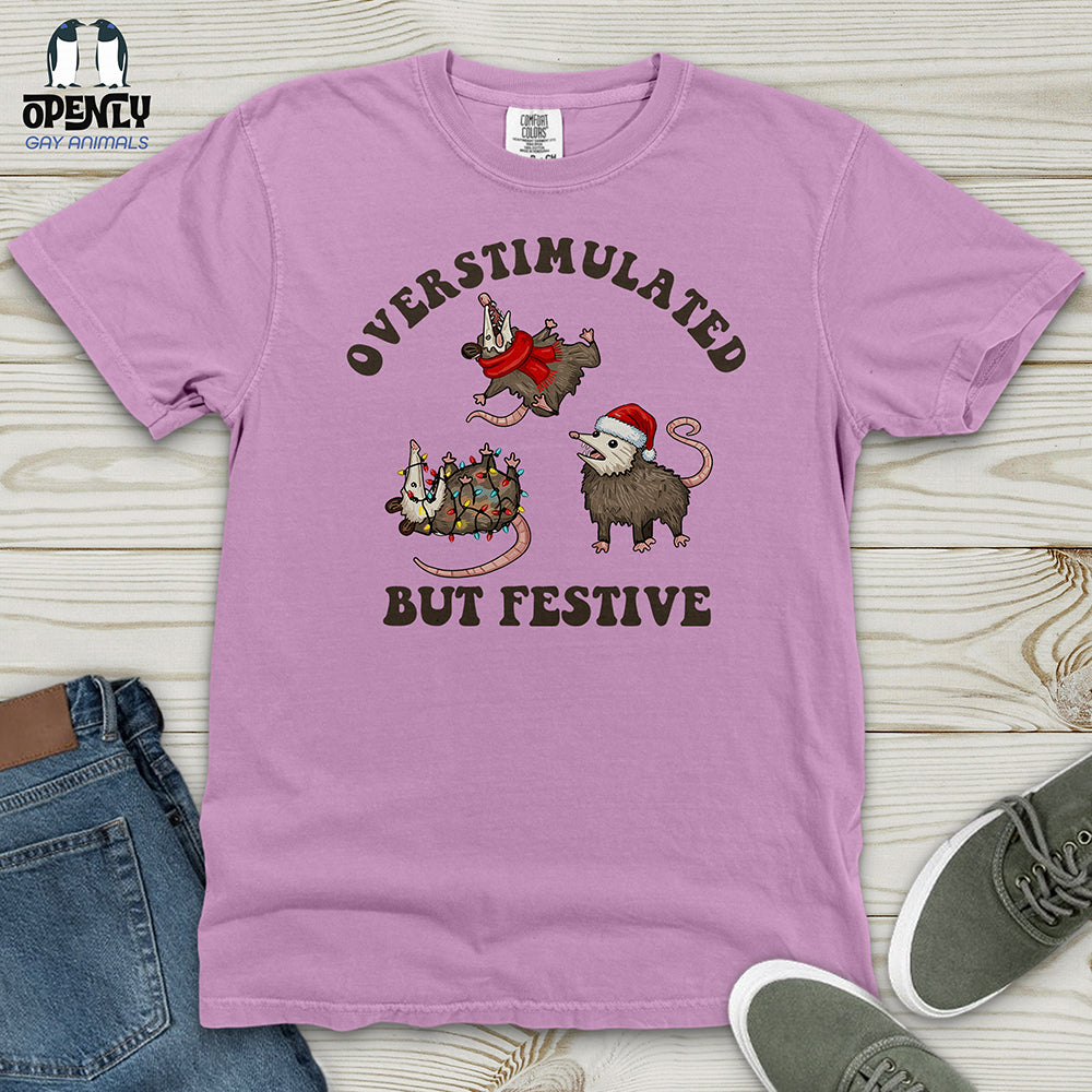 Overstimulated but Festive Heavy Cotton Comfort Colors Tee
