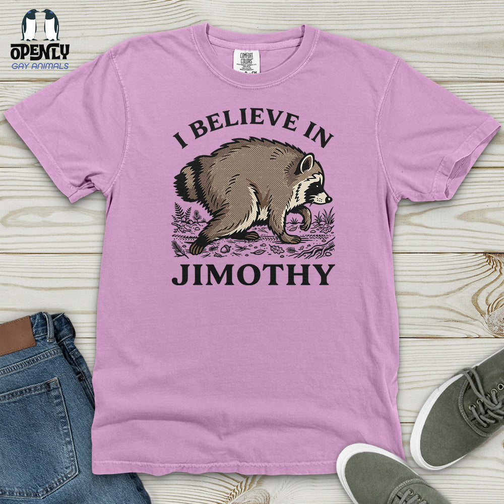 I Believe in Jimothy Heavy Cotton Comfort Colors Tee