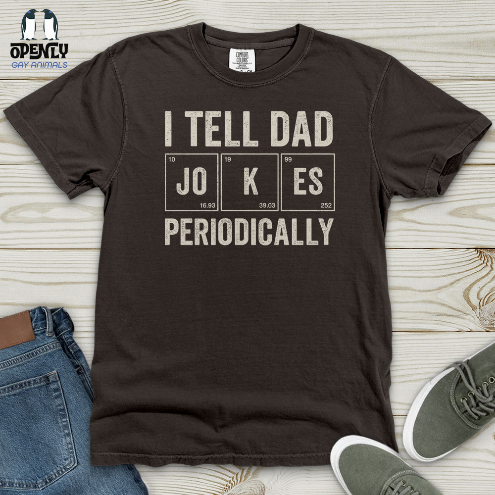 I Tell Dad Jokes Periodically Heavy Cotton Comfort Colors Tee